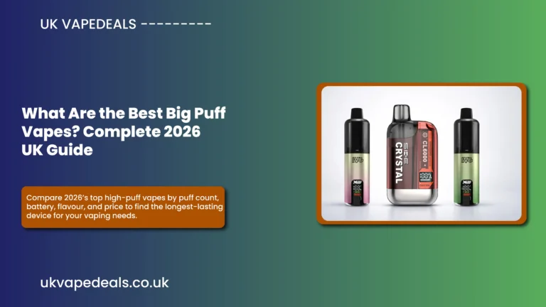 What Are the Best Big Puff Vapes