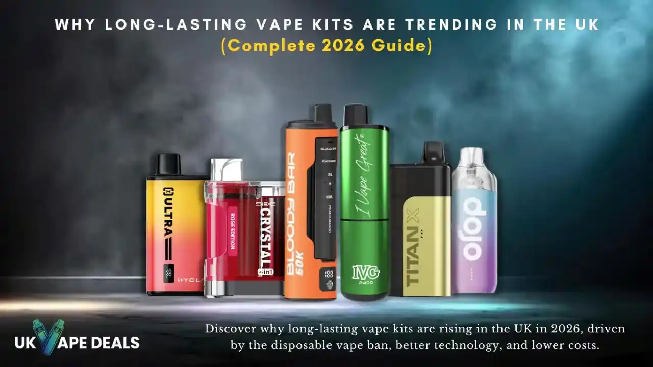 Why Long-Lasting Vape Kits Are Trending in the UK