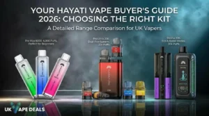 Hayati Vape Buyer's Guide 2026